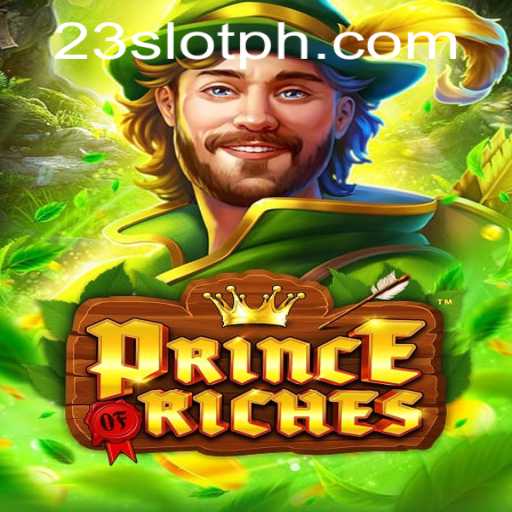 Discover the Thrilling World of PrinceOfRiches: Dive Into the 23slot Ph Experience